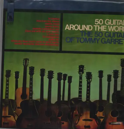 Tommy Garrett - 50 guitars in love