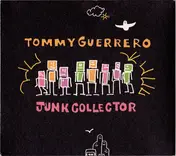 Tommy Guerrero - Junk Collector EP