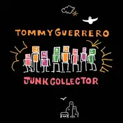 12'' - Tommy Guerrero - Junk Collector