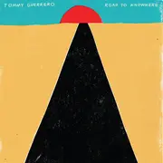 LP - Tommy Guerrero - Road To Knowhere