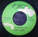 7inch Vinyl Single - Tommy Hamman - You're Christmas To Me / There's Gonna Be A Christmas Tree