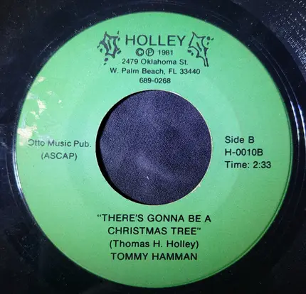 Tommy Hamman - You're Christmas To Me / There's Gonna Be A Christmas Tree