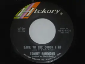 Tommy Hammond - Back To The Couch I Go / If You Don't Love Me (You Should)