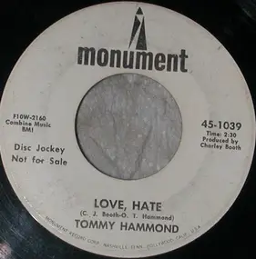 Tommy Hammond - Love, Hate