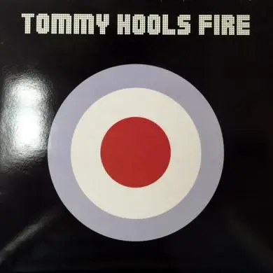 Tommy Hools - Fire