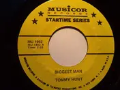Tommy Hunt - Biggest Man / Human