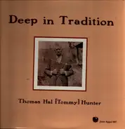 Tommy Hunter - Deep In Tradition