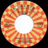 Tommy James - Draggin' The Line