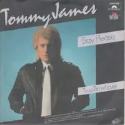 7inch Vinyl Single - Tommy James - Say Please