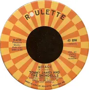 Tommy James & The Shondells - Mirage