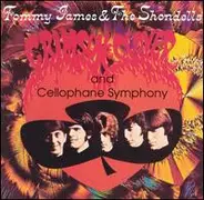 Tommy James & The Shondells - Crimson & Clover / Cellophane Symphony