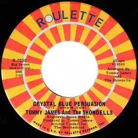 Tommy James & the Shondells - Crystal Blue Persuasion