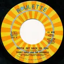 7inch Vinyl Single - Tommy James & The Shondells - Gotta Get Back To You