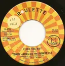 7inch Vinyl Single - Tommy James & The Shondells - I Like The Way