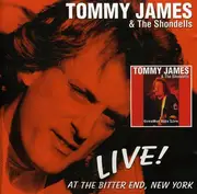 CD - Tommy James & The Shondells - Live! At The Bitter End, New York