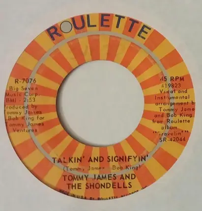 Tommy James & The Shondells - Come To Me / Talkin' And Signifyin'