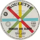 7inch Vinyl Single - Tommy James & The Shondells - Crimson And Clover