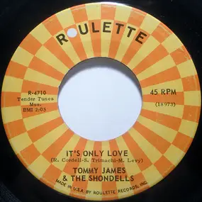 Tommy James & the Shondells - It's Only Love