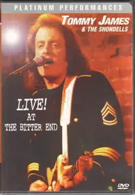 Tommy James & the Shondells - Live! At The Bitter End
