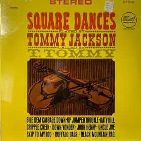 Tommy Jackson - Square Dances Played By Tommy Jackson, Called By T. Tommy