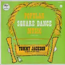 LP - Tommy Jackson - Popular Square Dance Music (Without Calls) - Mono
