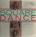 LP - Tommy Jackson - Tommy Jackson's Square Dance Fiddle Favorites (Without Calls) - Mono