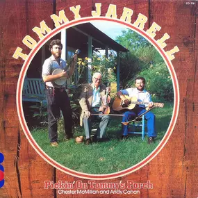 Tommy Jarrell - Pickin' On Tommy's Porch