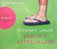 Tommy Jaud , Christoph Maria Herbst - Resturlaub