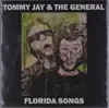 LP - Tommy Jay - Florida Songs - FT. THE GENERAL