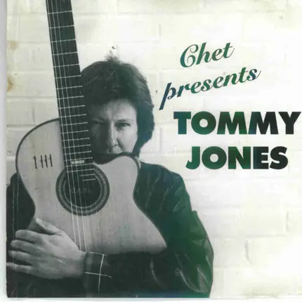 Tommy Jones - Chet Presents Tommy Jones