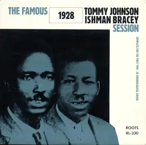 Tommy Johnson - The Famous 1928 Session