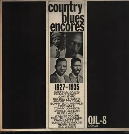 Tommy Johnson, John Byrd, Skip James - Country Blues Encores