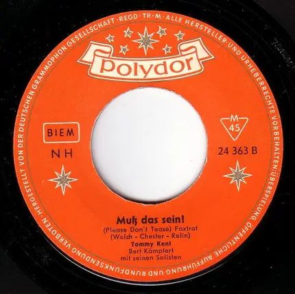 Tommy Kent - Denn Ich Lebe Gefährlich / Muß Das Sein ?