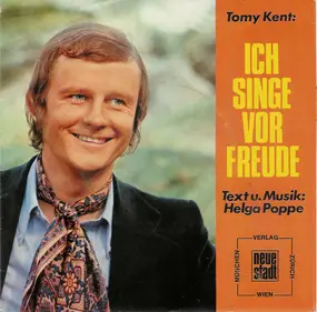 Tommy Kent - Licht Der Welt / Ich Singe Vor Freude