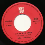 7inch Vinyl Single - Tommy Kent - Licht Der Welt / Ich Singe Vor Freude