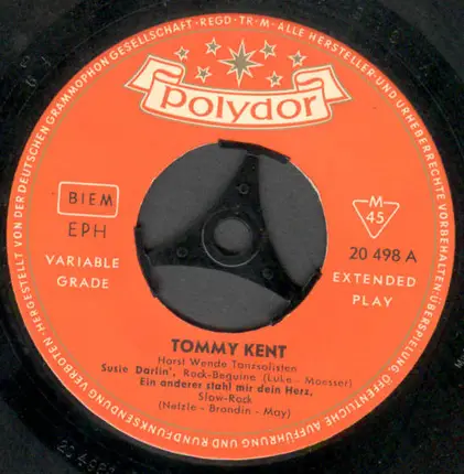 Tommy Kent - Susie Darlin' / Ein Anderer Stahl Mir Dein Herz / Ich Brauche Dich Dazu / Wie Keine Andere