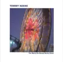 CD - Tommy Keene - The Merry-Go-Round Broke Down