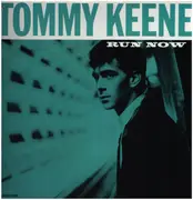EP - Tommy Keene - Run Now