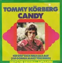 7inch Vinyl Single - Tommy Körberg - Candy