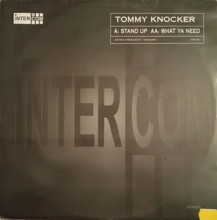 Tommy Knocker - Stand Up / What Ya Need