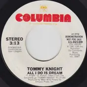 Tommy Knight - All I Do Is Dream