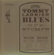 Tommy Ladnier - Blues & Stompers