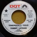 7inch Vinyl Single - Tommy Latham and the Traveling Magic - Tomorrow's Child
