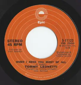 Tommy Leonetti - When I Need You Most Of All