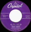 7inch Vinyl Single - Tommy Leonetti - And I Still Love You / I'm Available