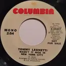 7inch Vinyl Single - Tommy Leonetti - Wasn't It Nice In New York City