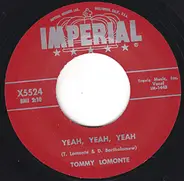 Tommy Lomonte - Yeah, Yeah, Yeah / I'm Leaving