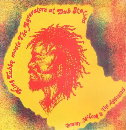 Tommy McCook & The Aggrovators - King Tubby meets The Aggrovators At Dub Station