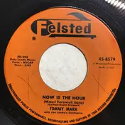 Tommy Mara - Now Is The Hour