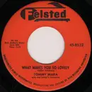 7inch Vinyl Single - Tommy Mara With Joe Leahy Orchestra - What Makes You So Lovely / Where The Blue Of The Night
